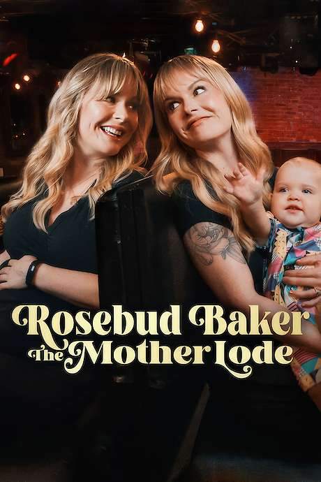 Rosebud Baker: The Mother Lode
